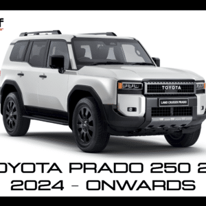 Toyota Prado 250 2.8 2024 - Onwards (BEST OF BOTH WORLDS)